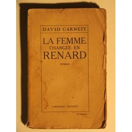 Femme-Changee-En-Renard David Garnett.jpg